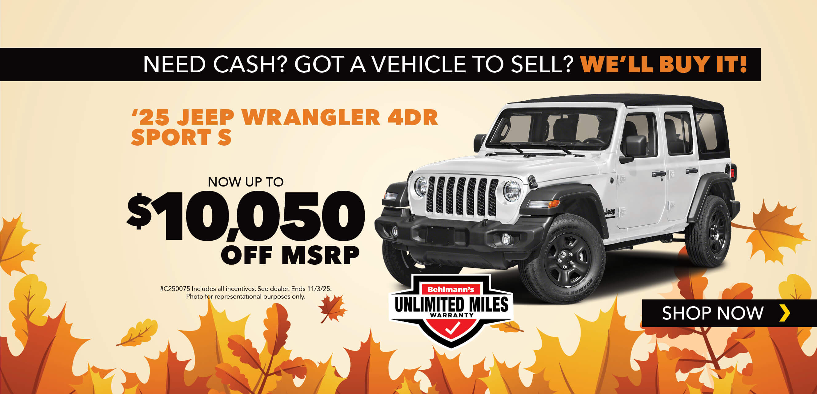 White SUV with advertising slogans:  Now up to $10,050 off MSRP on 2025 Jeep Wrangler 4 DR Sport S.