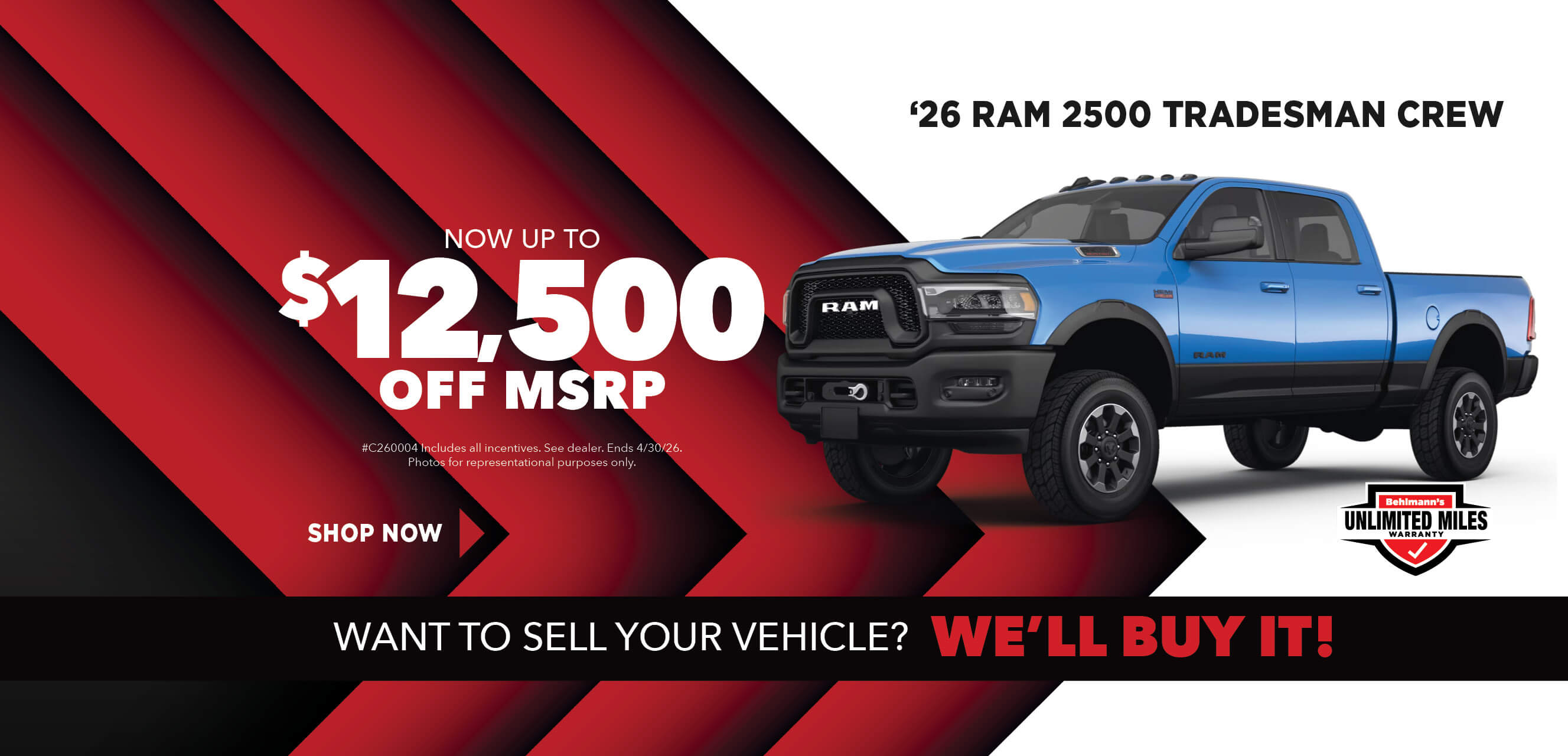 Blue truck with advertising slogans:  Now up to $12,500 off MSRP on 2026 Ram 2500 Tradesman Crew.
