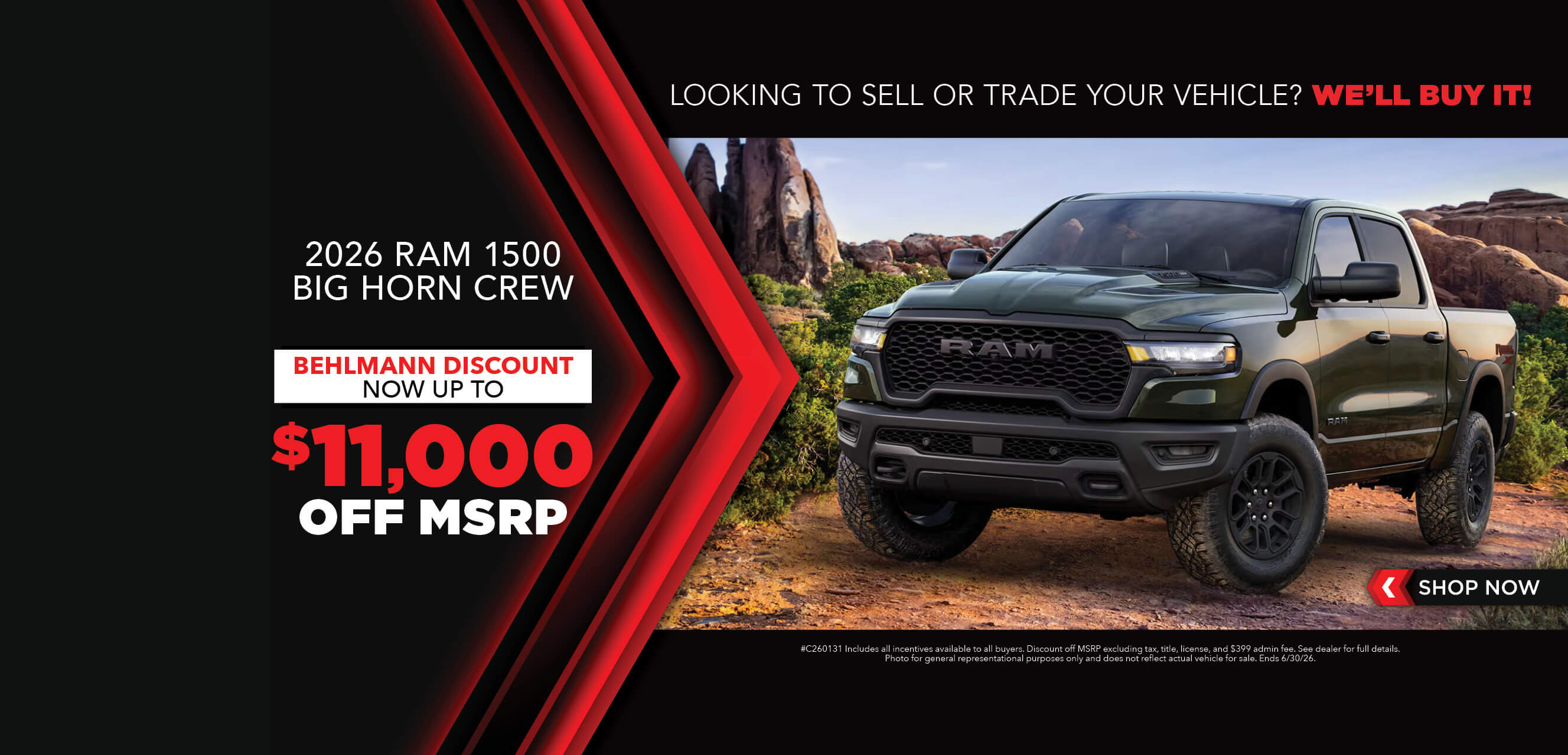 Green Truck. Now up to $11,000 off MSRP on 2026 Ram 1500 Big Horn Crew.