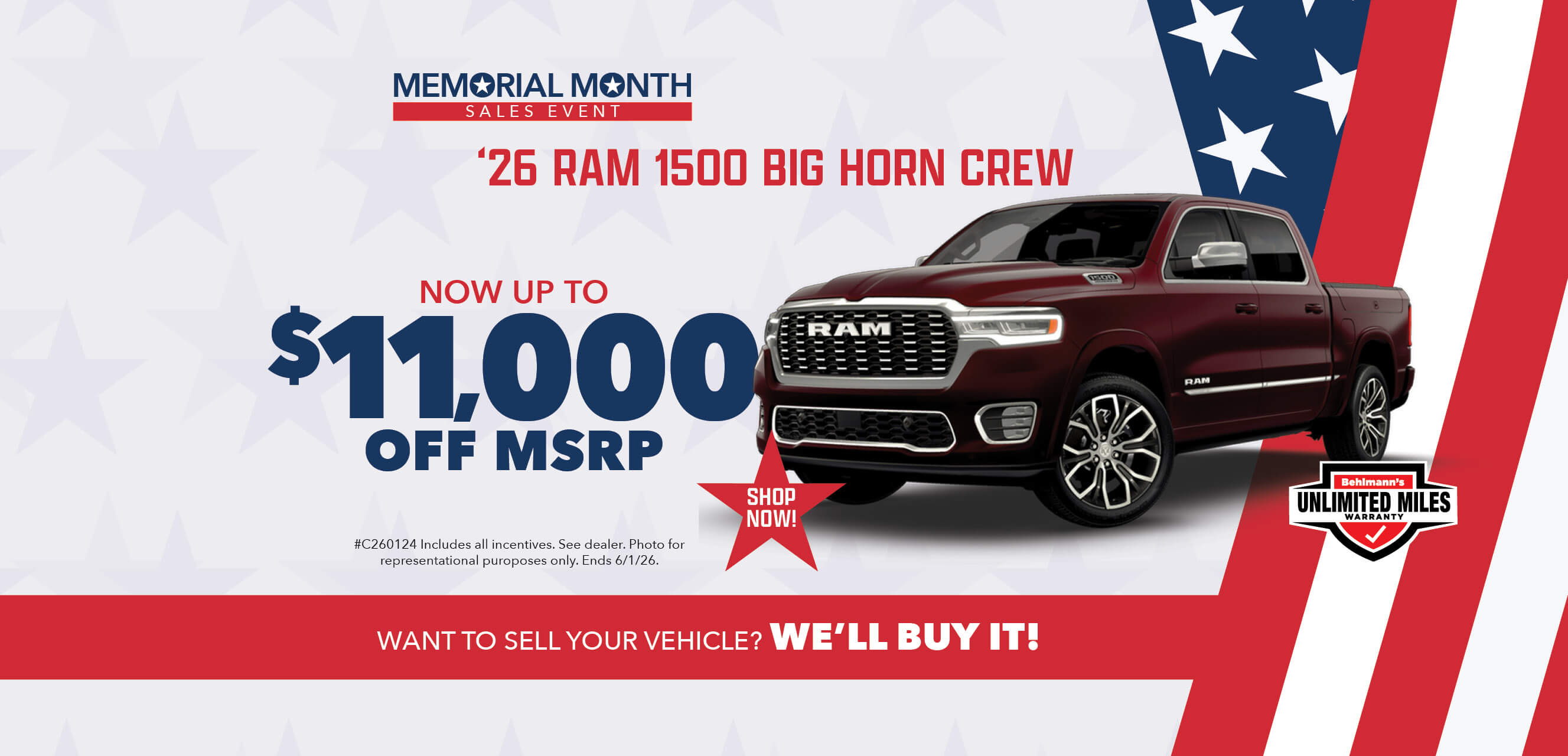 Red Truck. Now up to $11,000 off MSRP on 2026 Ram 1500 Big Horn Crew.