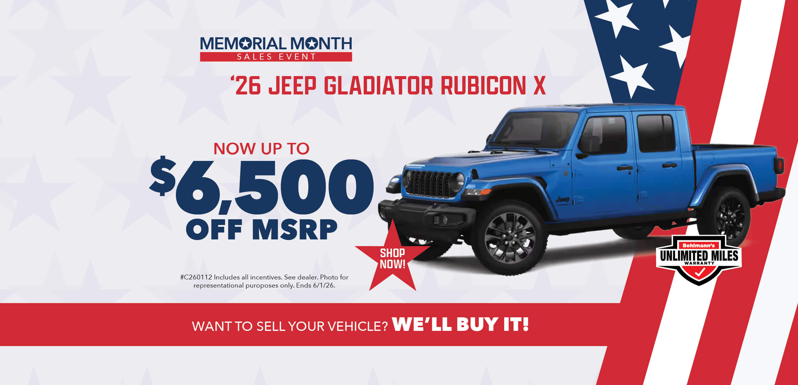 Blue truck with advertising slogans:  Now up to $6,500 off MSRP on 2026 Jeep Gladiator Rubicon X.